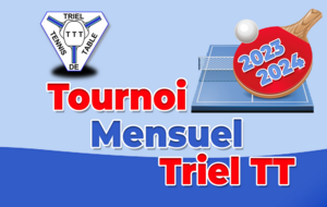 Tournoi Mensuel Triel TT - Saison 2023/2024