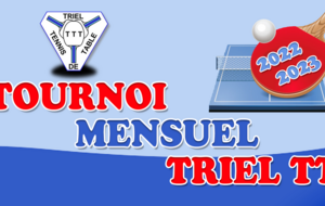 Tournoi Mensuel Triel TT - Saison 2022/2023