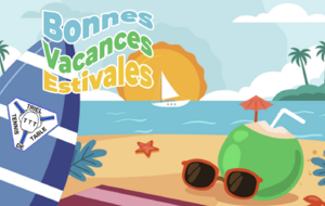 Bonnes Vacances Estivales 2025