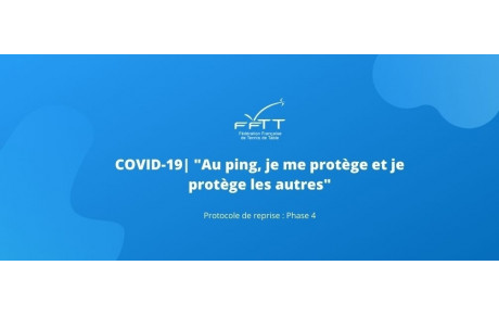 [FFTT] - Reprise des activités : Nouveau protocole Phase 4