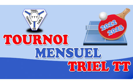 Tournoi Mensuel Triel TT - Saison 2022/2023