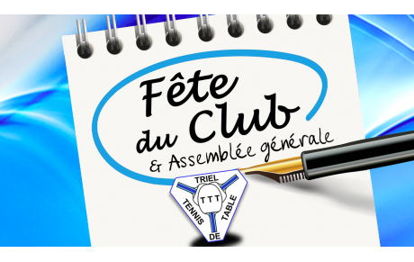 Fête du Club &amp; Assemblée Générale